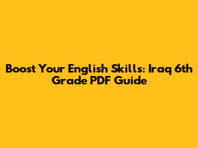 Boost Your English Skills: Iraq 6th Grade PDF Guide