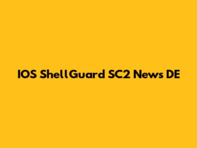 IOS ShellGuard SC2 News DE