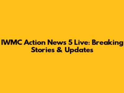 IWMC Action News 5 Live: Breaking Stories & Updates