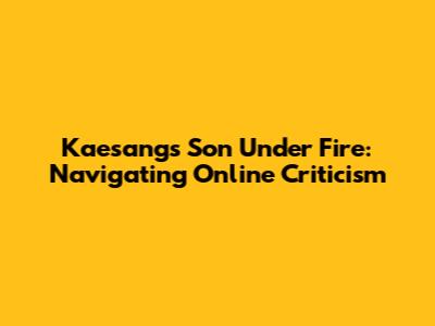 Kaesang's Son Under Fire: Navigating Online Criticism