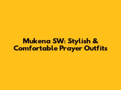 Mukena SW: Stylish & Comfortable Prayer Outfits