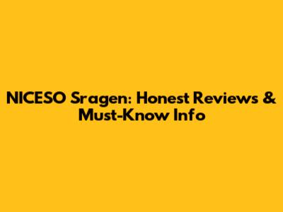 NICESO Sragen: Honest Reviews & Must-Know Info