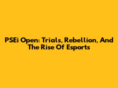 PSEi Open: Trials, Rebellion, And The Rise Of Esports
