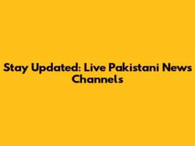 Stay Updated: Live Pakistani News Channels