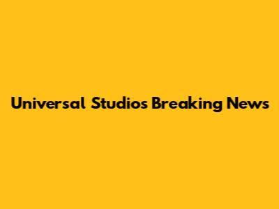 Universal Studios Breaking News
